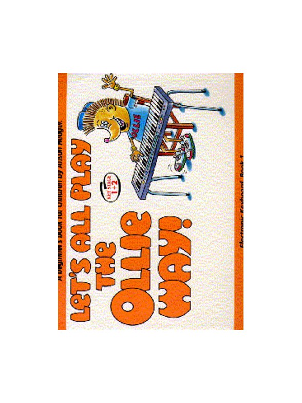 Alison Hedger: Let's All Play The Ollie Way! Book 1