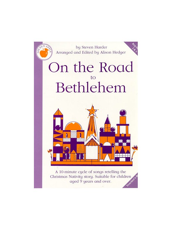 Steven Harder: On The Road To Bethlehem (Teacher's Book)
