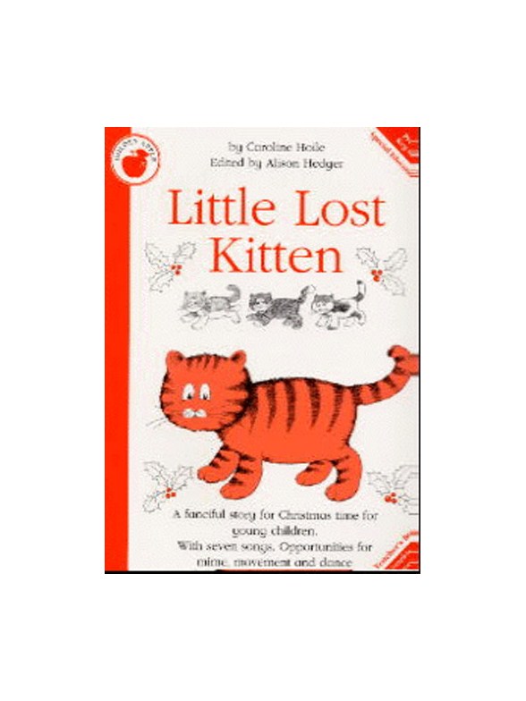 Caroline Hoile: Little Lost Kitten (Teacher's Book)