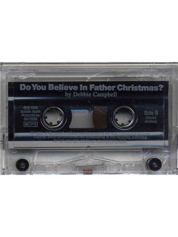 Debbie Campbell: Do You Believe In Father Christmas? (Cassette)