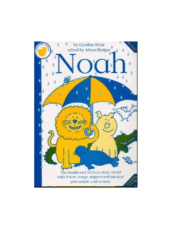 Caroline Hoile: Noah (Teacher's Book)