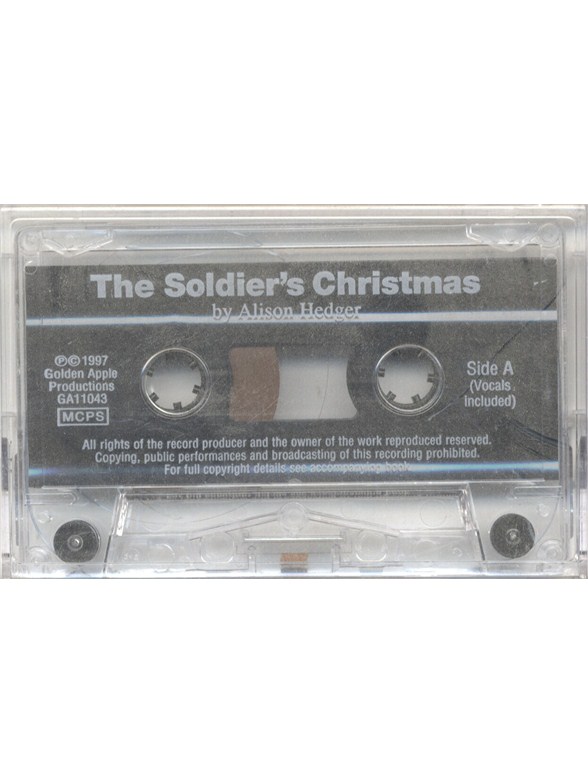 Alison Hedger: The Soldiers' Christmas (Cassette)