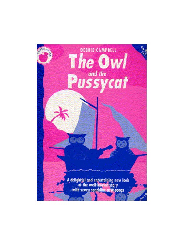 Debbie Campbell: The Owl And The Pussycat (Teacher's Book)
