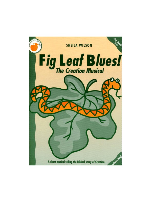 Sheila Wilson: Fig Leaf Blues! (Teacher's Book)