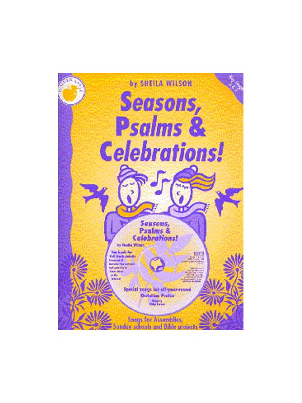 Sheila Wilson: Seasons, Psalms And Celebrations (Teacher's Book/CD)