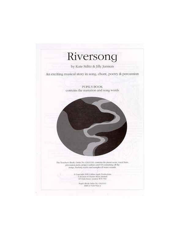 Jilly Jarman/Kate Stilitz: Riversong (Pupil's Book)