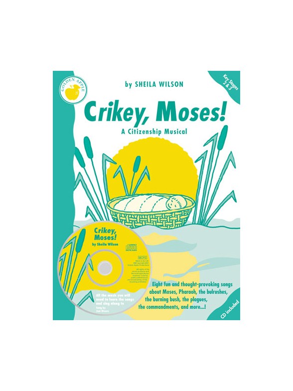 Sheila Wilson: Crikey, Moses! (Teacher's Book/CD)