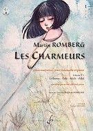 Les Charmeurs Volume 1 : Leiloonan, Eole, Alois, Oder