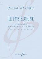 Le Pays Eloigne : 3 Paraphrases Pour Quatuor a Cordes