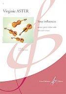 Sous Influences : Sonate Pour Violon Solo