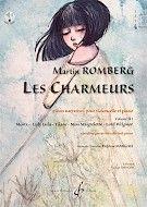 Les Charmeurs Volume 4 : Moira, Lady Lulu, Miss Maigrelette, Lord Wilgmor