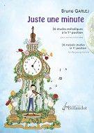 Juste Une Minute : 36 Etudes Melodiques a la 1re Position Pour Jeunes Violonistes