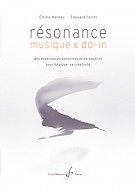 Resonance Musique et Do-In : Des Experiences Sensitives et Corporelles pour Deployer sa Creativite