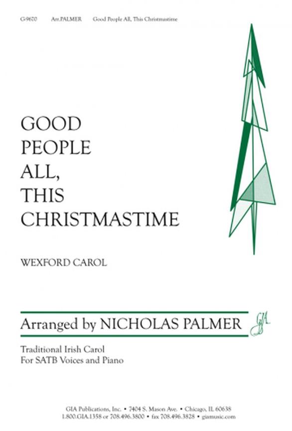 Good People All This Christmastide