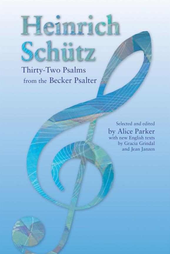 Thirty-Two Psalms : From The Becker Psalter