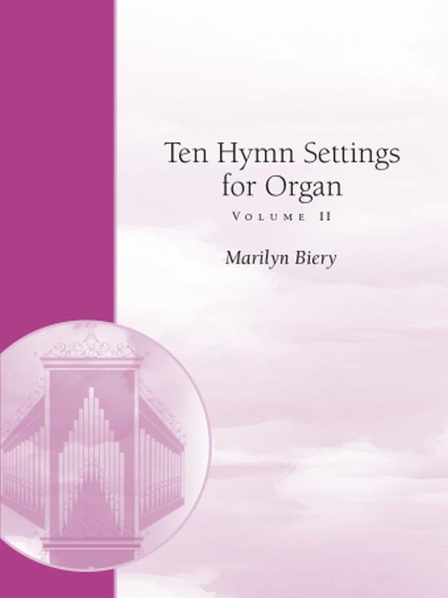 Ten Hymn Settings For Organ : Volume 2