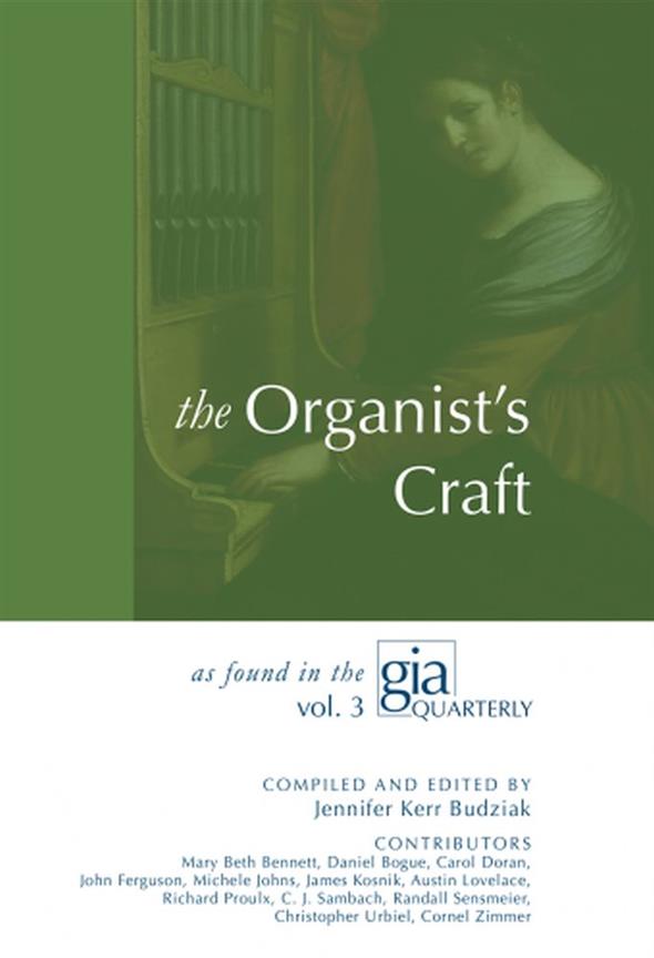 The Organist's Craft : Vol. 3