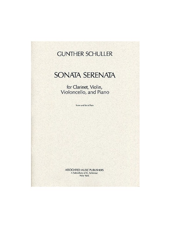 Gunther Schuller: Sonata Serenata (Score/Parts)