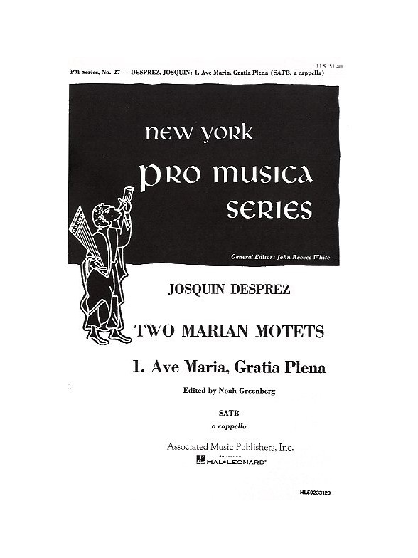 Josquin Des Prez: Ave Maria Gratia Plena (No.1 From Two Marian Motets)