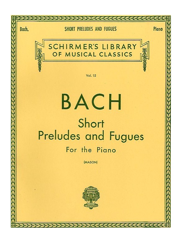 J.S Bach: Short Preludes And Fugues For Piano