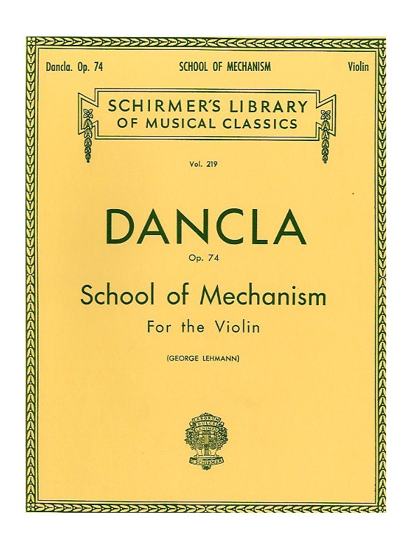 Charles Dancla: School Of Mechanism Op. 74