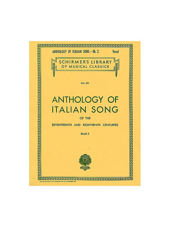 Anthology Of Italian Song Of The 17th And 18th Centuries Book II