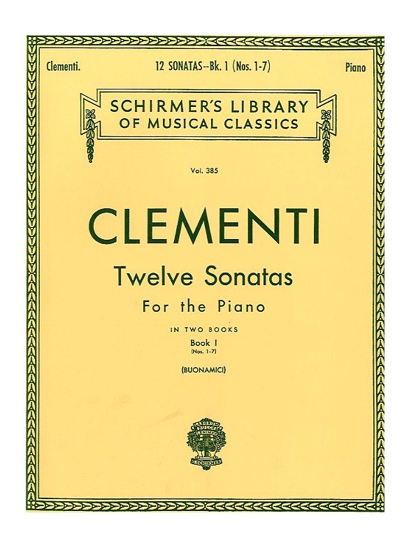 Muzio Clementi: Twelve Sonatas For The Piano - Book I