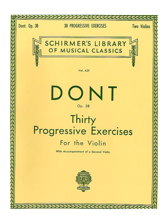 Jacques Dont: Thirty Progressive Exercises For The Violin Op.38