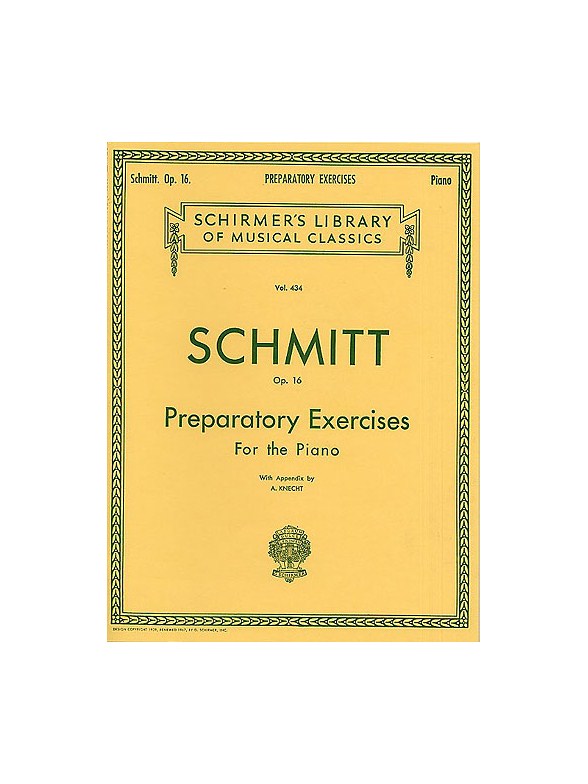 Aloys Schmitt: Preparatory Exercises Op.16