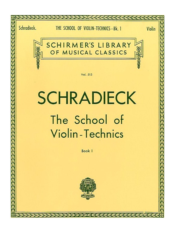 Henry Schradieck: School Of Violin Technics Book 1 (Dexterity)