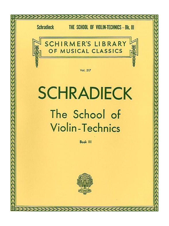 Henry Schradieck: School Of Violin Technics- Book 3 (Bowing)
