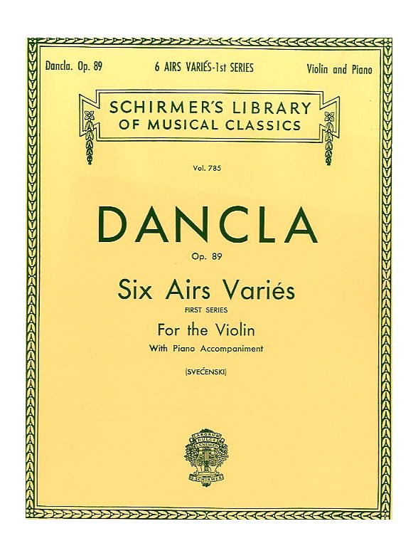 Charles Dancla: Six Airs Varies (First Series) Op.89