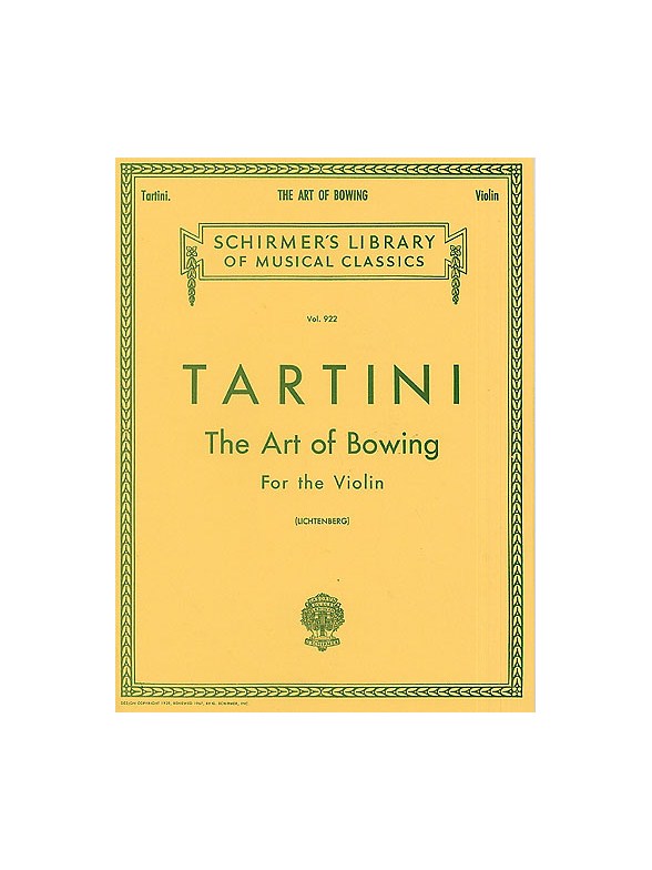 Giuseppe Tartini: The Art Of Bowing For The Violin