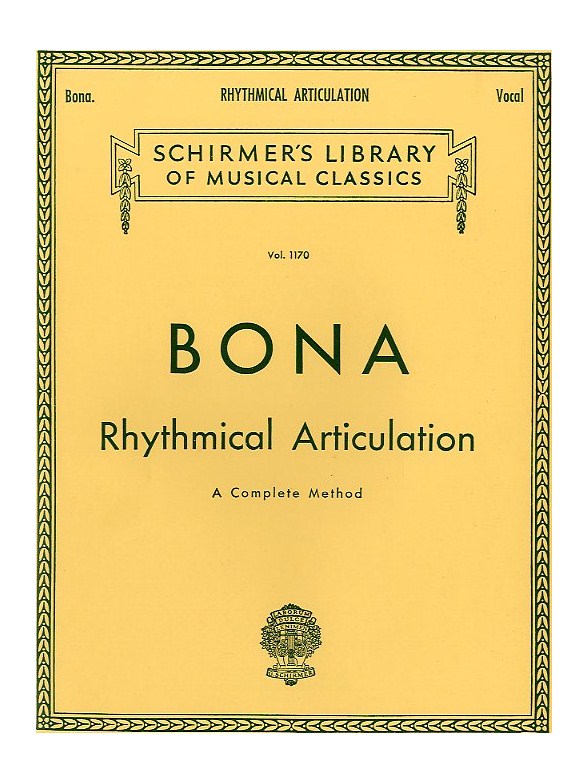 Pasquale Bona: Rhythmical Articulation (Voice Method)
