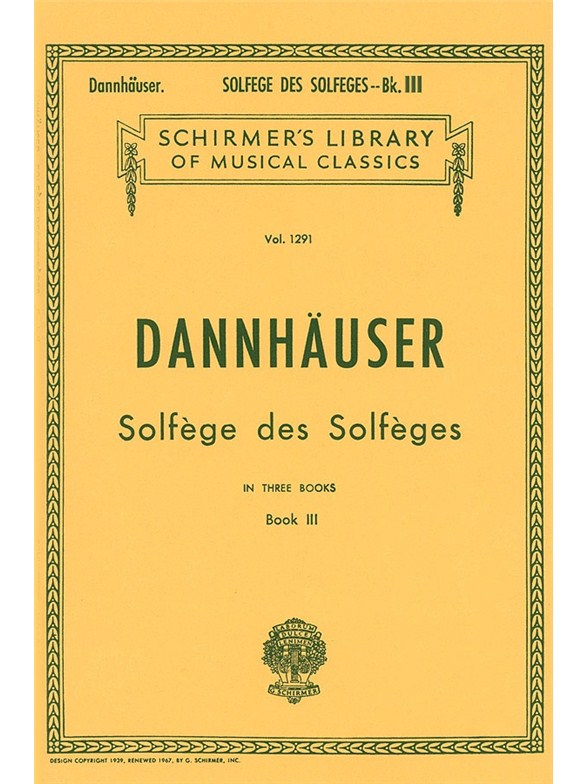 A. Dannhauser: Solfege Des Solfeges Book 3