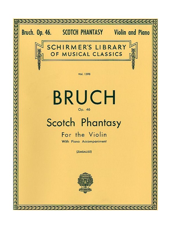 Max Bruch: Scottish Fantasy Op.46 (Violin/Piano)