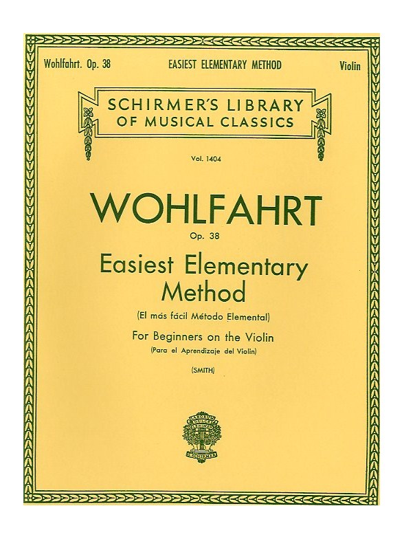 Franz Wohlfahrt: Easiest Elementary Method For Beginners Op.38 (Violin)