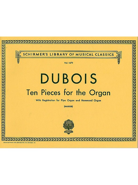 Theodore Dubois: 10 Pieces For Organ