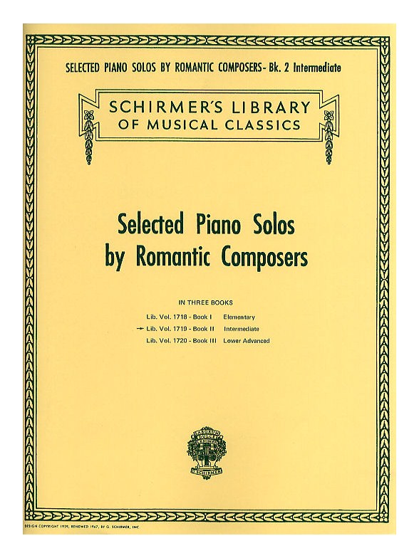 Selected Piano Solos By Romantic Composers Volume 2