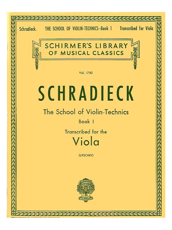 Henry Schradieck: School Of Violin Technics Book One (Viola)