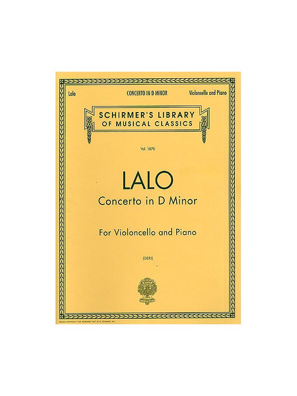 Edouard Lalo: Cello Concerto In D Minor (Piano Reduction)