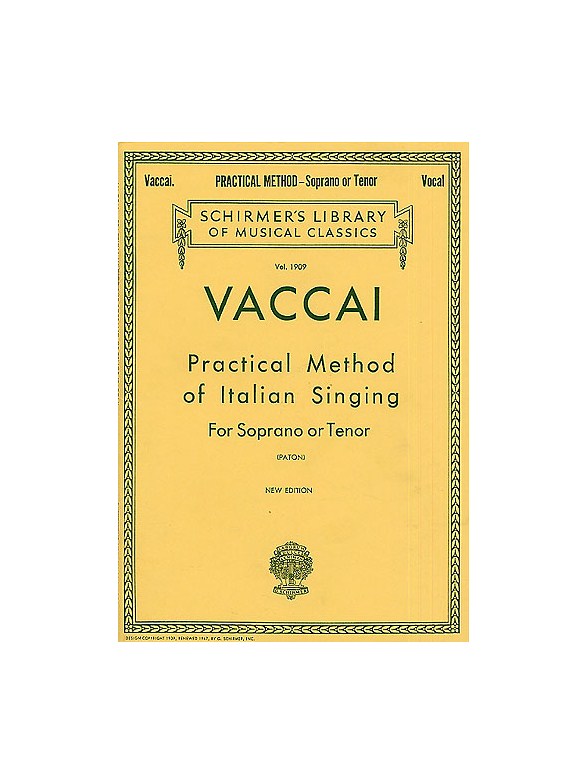 Nicola Vaccai: Practical Method Of Italian Singing For Soprano Or Tenor
