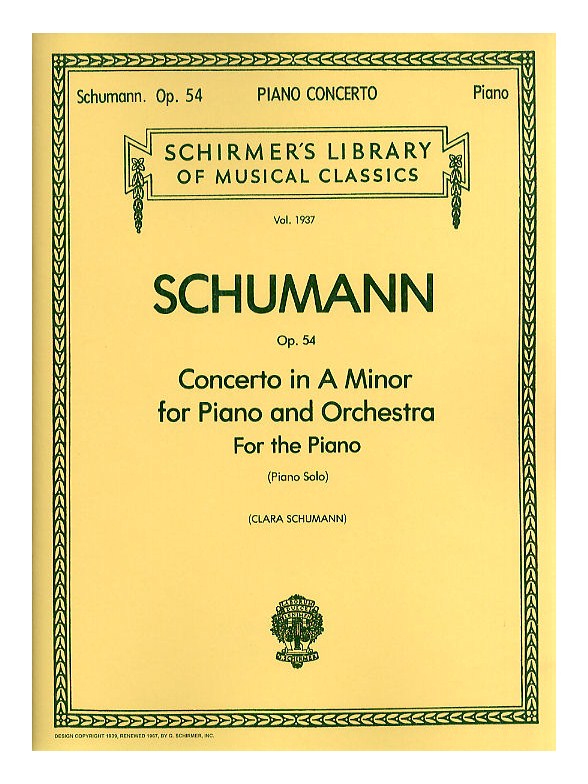 Robert Schumann: Piano Concerto In A Minor Op.54 (Solo Part)