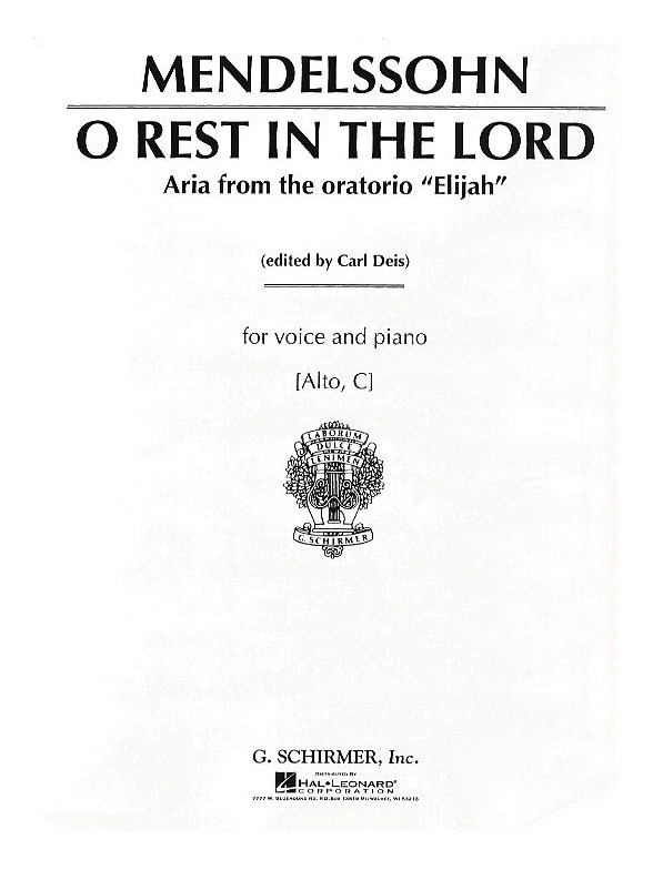 Felix Mendelssohn: O Rest In The Lord (Elijah)