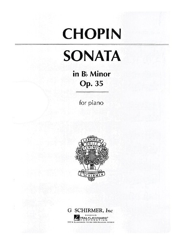 Frederic Chopin: Piano Sonata Op.35 In B Flat Minor
