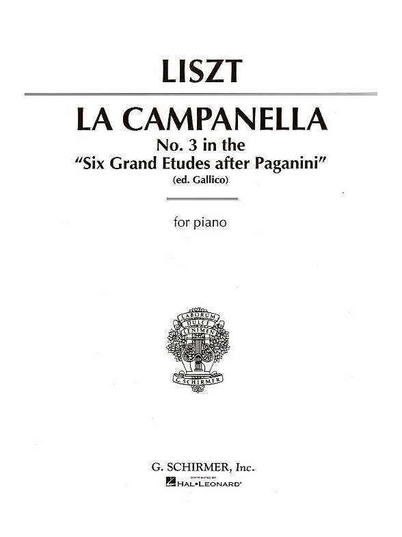Franz Liszt: La Campanella (No.3 From 'Six Etudes After Paganini')