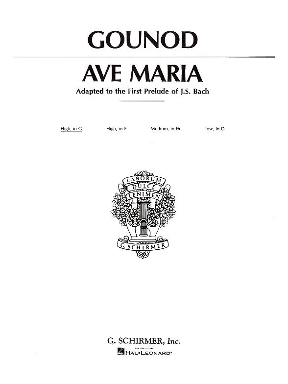 Charles Gounod: Ave Maria In G (High Voice)