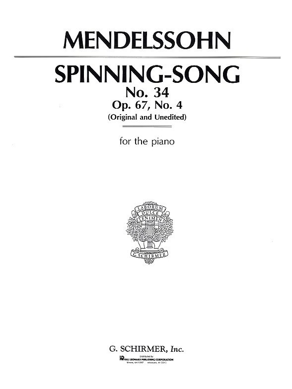 Felix Mendelssohn: Spinning Song Op. 67 No. 4