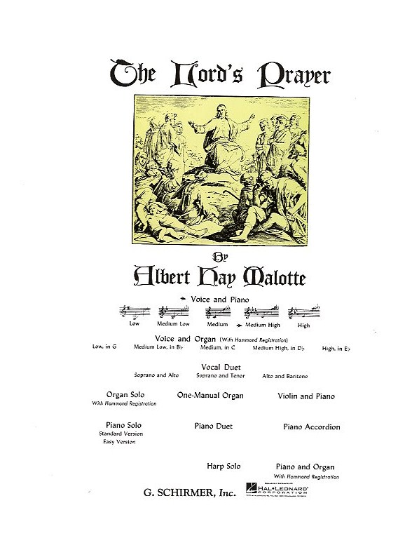 Albert Hay Malotte: The Lord's Prayer - Medium High Voice (Piano Accompaniment)