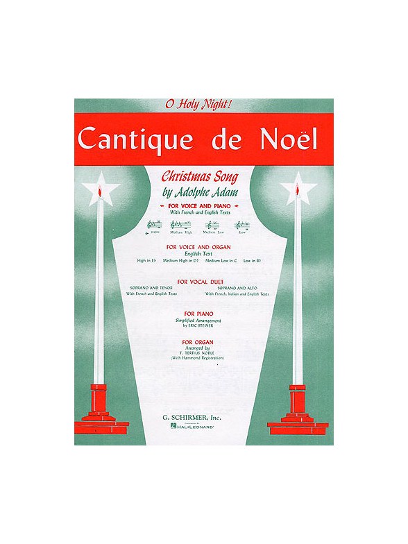 Adolphe Adam: Cantique De Noel (O Holy Night) for High Voice In E Flat.